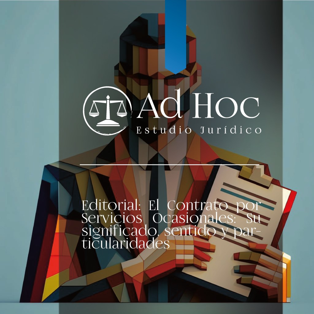 El Contrato por Servicios Ocasionales: Su significado, sentido y particularidades.